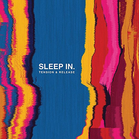 Sleep In - Tension & Release [CD]