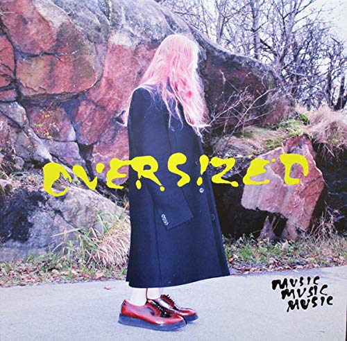 MusicMusicMusic - Oversized (LP) [VINYL]