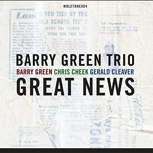 "Album cover with 'Barry Green Trio' and 'Great News' in bold black text on aged paper."