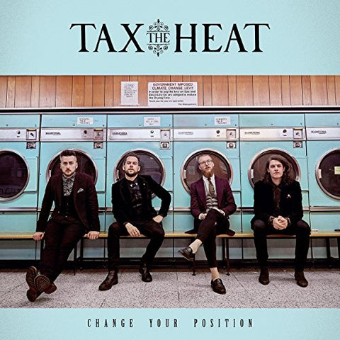 Tax The Heat - Change Your Position [CD]