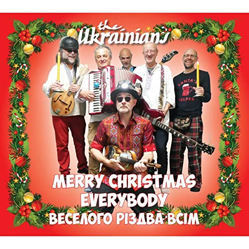 Ukrainians The - Merry Christmas Everybody [CD]