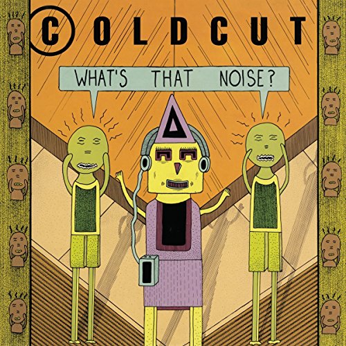 Vinyl album cover with cartoon characters and "Coldcut - What's That Noise?" text.