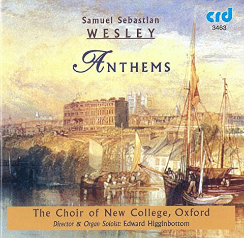 Choir Of New College Oxford - Samuel Sebastian Wesley: Anthems [CD]