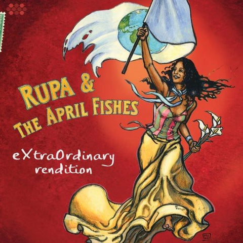 Rupa & The April Fishes - Extraordinary Rendition [CD]