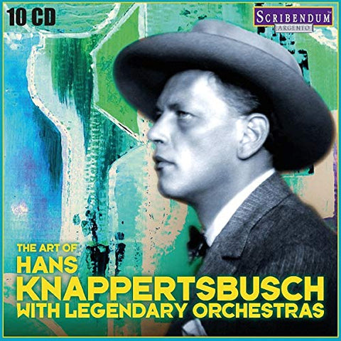 Hans Knappertsbusch - The Art Of Hans Knappertsbusch With Legendary Orchestras [CD]