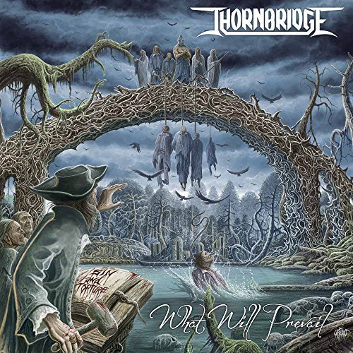 Thornbridge - What Will Prevail [CD]