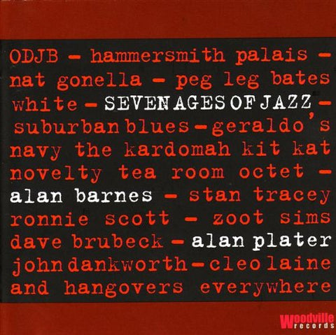 Alan Barnes & Alan Plater - The Seven Ages Of Jazz [CD]