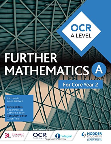 OCR A Level Further Mathematics Core Year 2