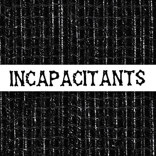 Incapacitants - Stupid Is Stupid [VINYL]