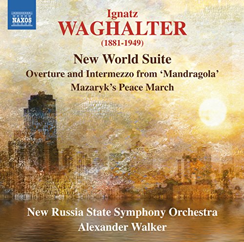 Album cover with cityscape, text: "Ignatz WAGHALTER, New World Suite, New Russia State Symphony Orchestra".