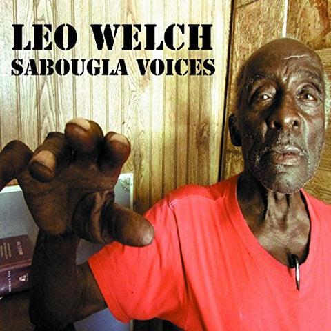 Welch Leo - Sabougla Voices [CD]