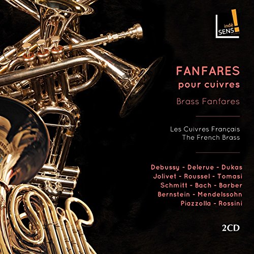 Les Cuivres Francais - Brass Fanfares: Music by Delerue; Debussy; Dukas; Jolivet; Tomasi; Barber; JS Bach; Bernstein [CD]