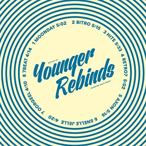 The vinyl record cover for "Younger Rebinds - Retro7 EP" features blue text on a pale yellow background.