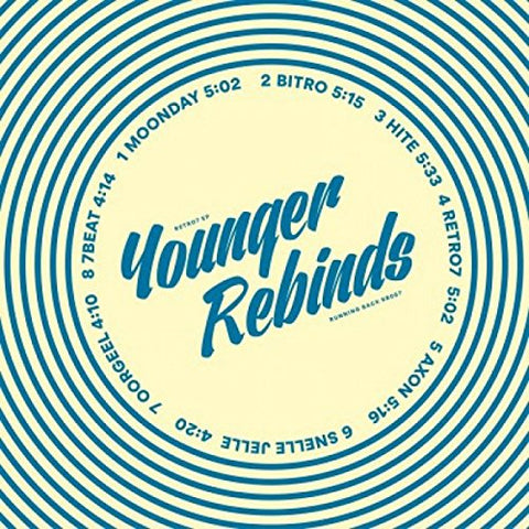 Younger Rebinds - Retro7 EP [VINYL]