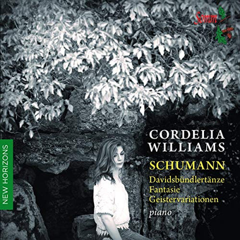 Cordelia Williams - Schumann:Davidsbundlertanze [Cordelia Williams ] [SOMM: SOMMCD 0150] [CD]