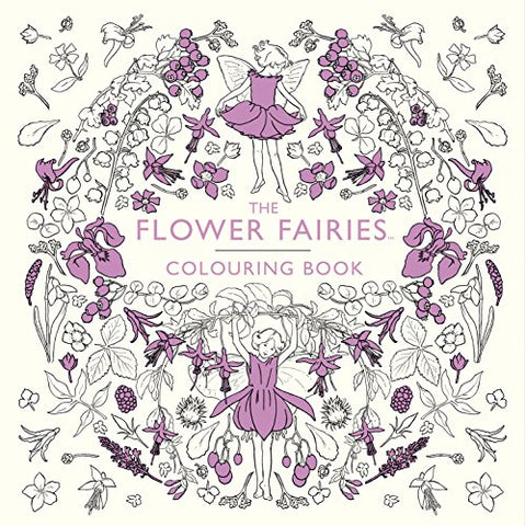 The Flower Fairies Colouring Book