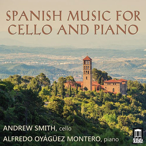 Andrew Smith/montero - SPANISH MUSIC FOR CELLO AND PIANO [CD]