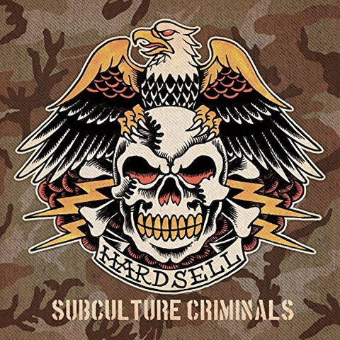 Hardsell - Subculture Criminals [VINYL]