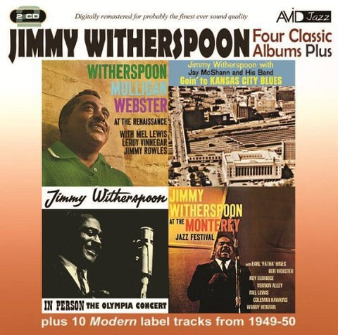 Jimmy Witherspoon - Four Classic Albums Plus (Goin To Kansas City Blues / Witherspoon Mulligan Webster At The Renaissance / Jimmy Witherspoon At Monterey / In Person (Olympia Concert) [CD]