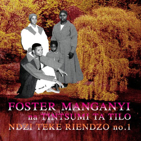 Manganyi Foster - Ndzi Teke Riendzo no.1  [VINYL]