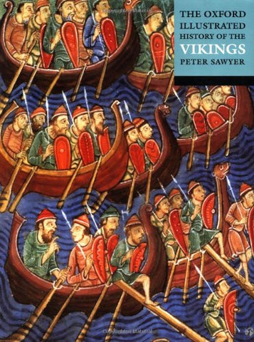 The Oxford Illustrated History of the Vikings