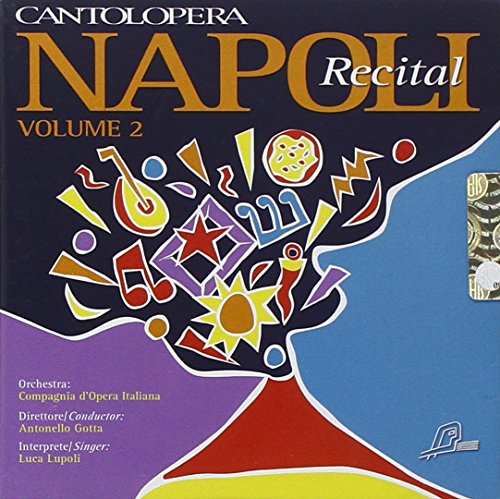 Various - Vocal Music (Italian) - CARDILLO, S./ D'ANNIBALE, V./ ROSSINI, G. (Napoli Recital, Vol. 2) (complete versions and orchestral backing tracks) [CD]