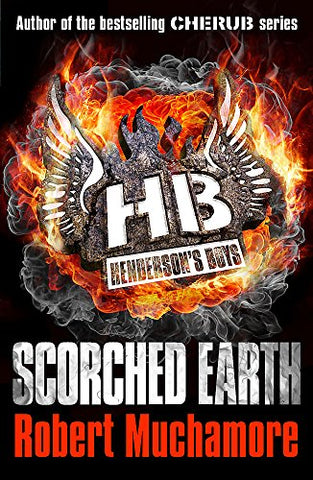 Scorched Earth: Book 7 (Henderson's Boys)