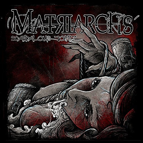 Matriarchs - Scandalous Jointz [CD]