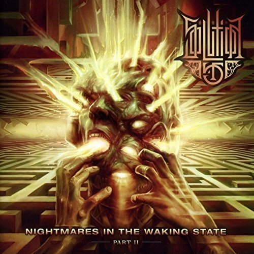 Solution .45 - Nightmares In The Waking State - Part Ii [CD]