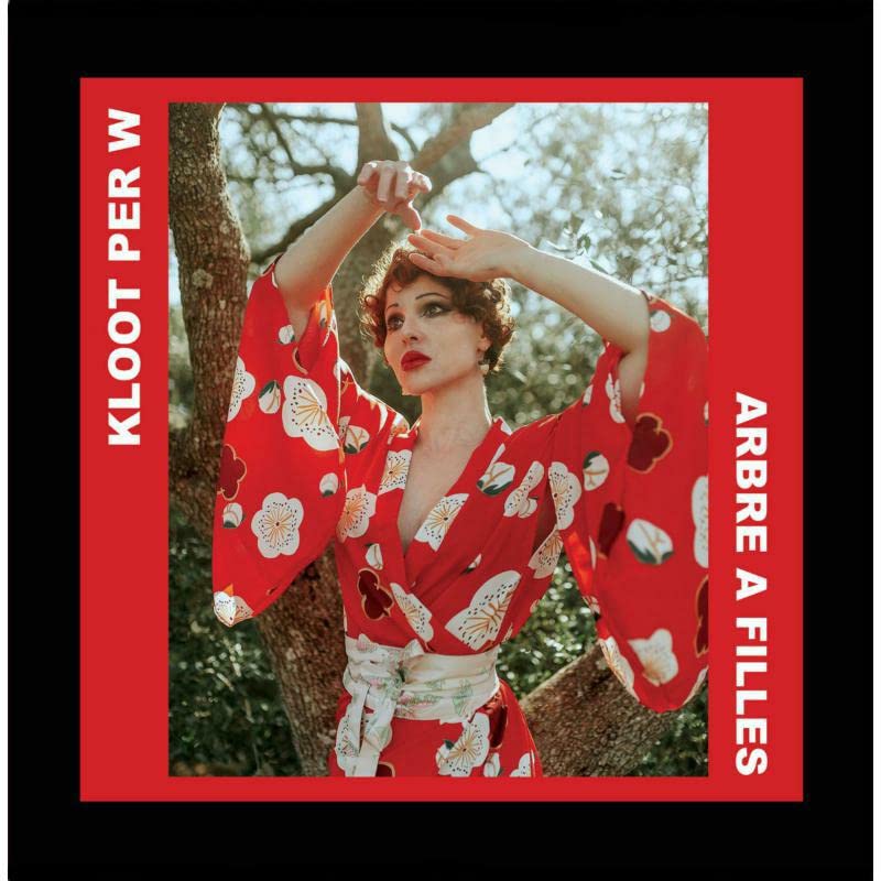 Kloot Per W - Arbre A Filles [CD]