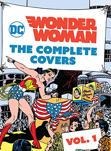 DC Comics: Wonder Woman: The Complete Covers [MINI BOOK]: 1