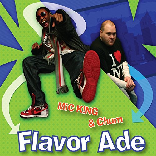 Album cover with two men sitting on green, blue background, and "Flavor Ade" text.