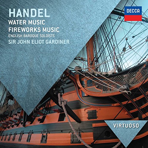 English Baroque Soloists John Eliot Gardiner - Handel: Water Music; Fireworks Music [CD]