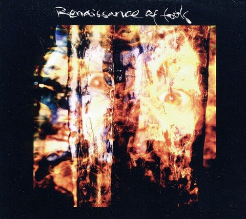 RENAISSANCE OF FOOLS - FEAR HOPE and FRUSTRATION AUDIO CD