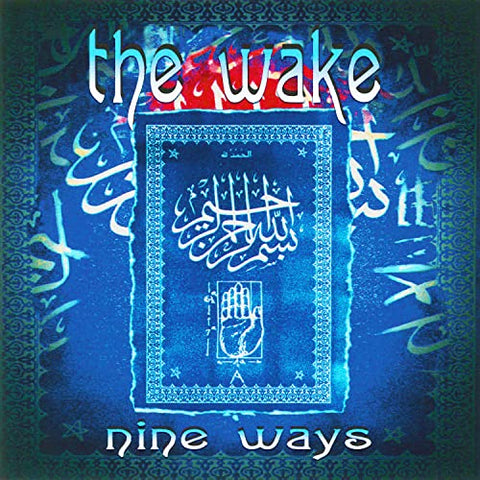 Wake  The - Nine Ways [Deluxe Edition] [CD]