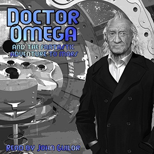 John Guilor - Doctor Omega And The Fantastic Adventure To Mars [CD]