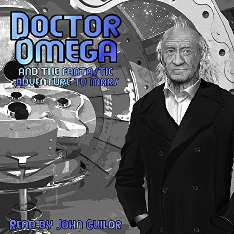 Guilor John - Doctor Omega And The Fantastic Adventure To Mars [CD]