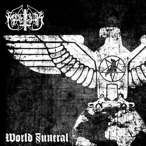 "Black and white album cover with distressed illustration of eagle and globe, 'Marduk' and 'World Funeral' text."