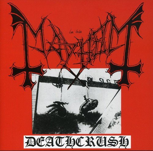 Red album cover with black 'Mayhem' logo and 'Deathcrush' text, featuring a dark image.