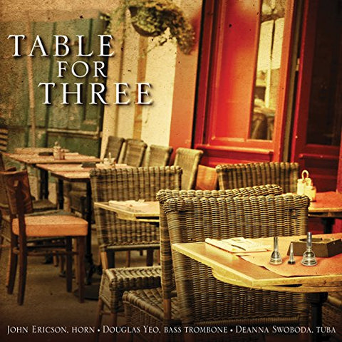 John Ericson, Deanna Swoboda And Doug Yeo - Table For Three [CD]