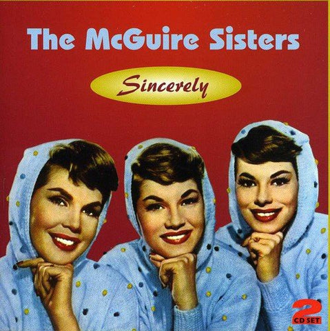 SINCERELY - MCGUIRE SISTERS THE Audio CD