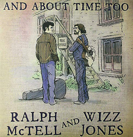 Mctell Ralph/wizz Jones - And About Time Too [VINYL]