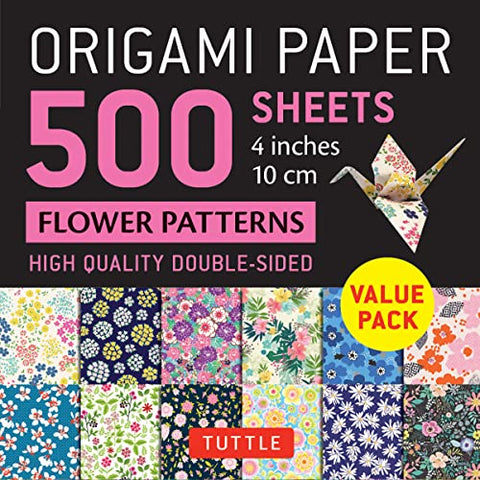 Origami Paper 500 sheets Flower Patterns 4 inch (10 cm): Tuttle Origami Paper: Double-Sided Origami Sheets Printed with 12 Different Illustrated Patterns