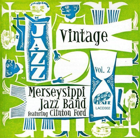 Merseysippi Jazz Band - Vol 2  Vintage Merseysippi [CD]