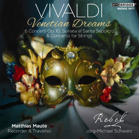 Rebel Ensmauteschwarz - Vivaldi: Venetian Dreams [CD]