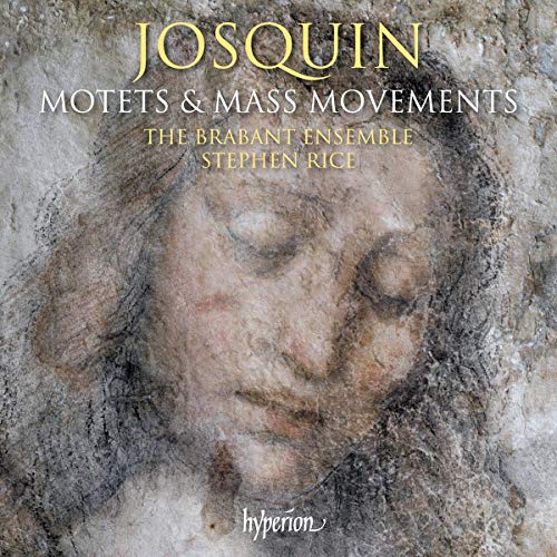 Stephen Rice The Brabant Ense - Josquin Des Prez: Motets & Mass Movements [CD]