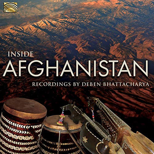 Deben Bhattacharya - Inside Afghanistan [CD]