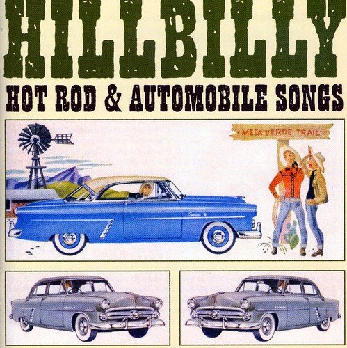 "CD cover with vintage cars and cowboys, 'Hillbilly Hot Rod' title."