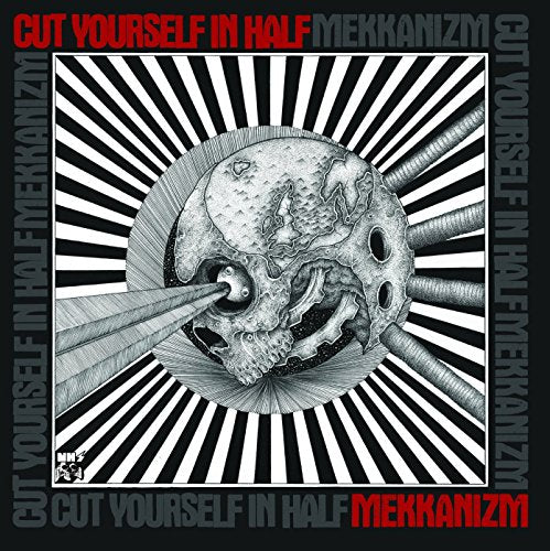 Cut Yourself In Half - Mekkanizm [CD]