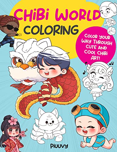 Chibi World Coloring: Color your way through cute and cool chibi art! (2) (Manga Coloring)